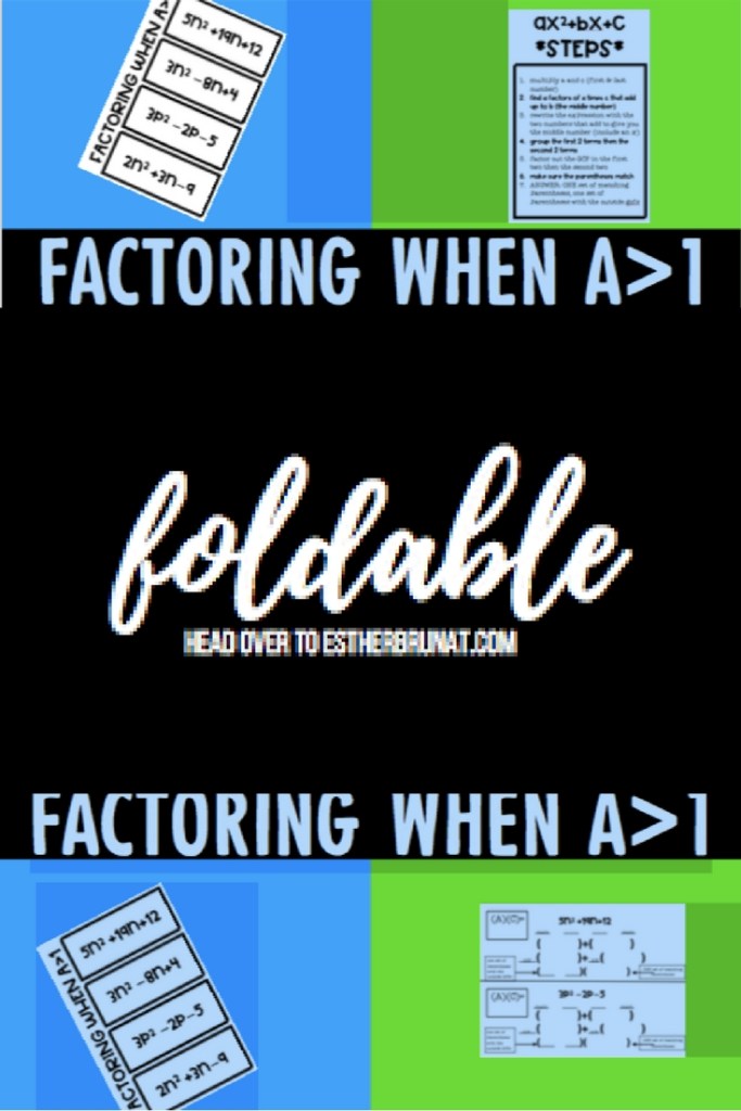 Factoring when a>1 foldable