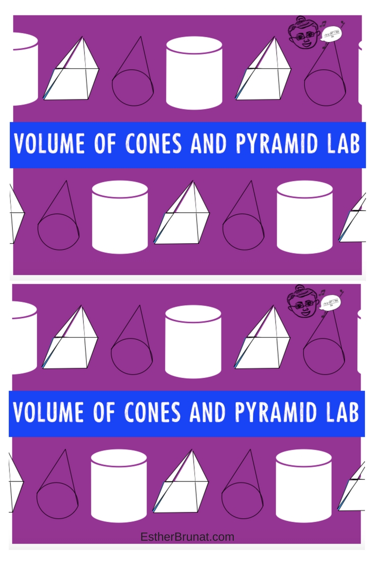 Volumes of Cones and Pyramids Lab